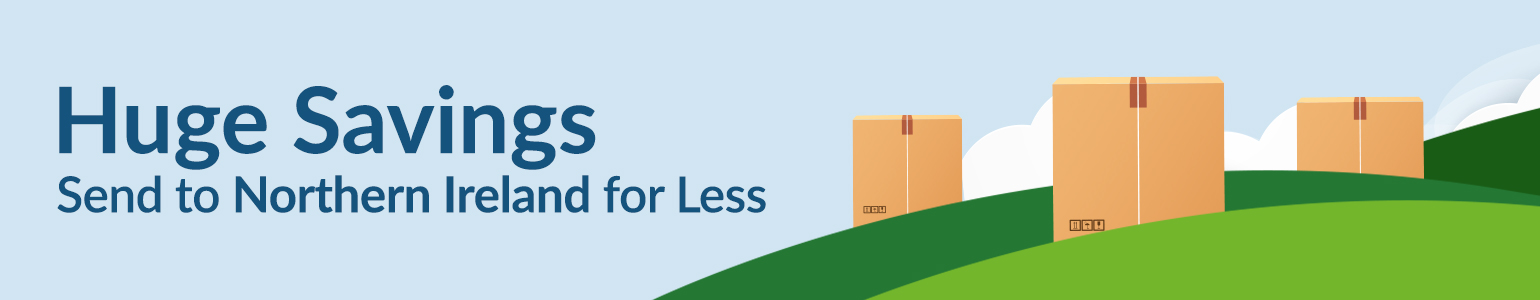 Huge Savings - Send to Northern Ireland for Less